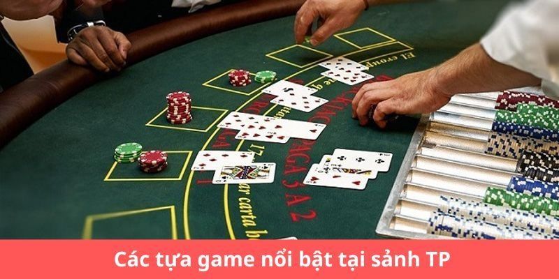 Tổng hợp một vài tựa game bài phổ biến hội viên nên trải nghiệm